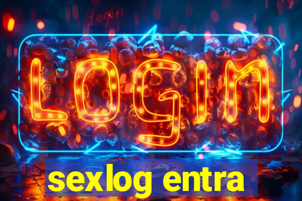 sexlog entra